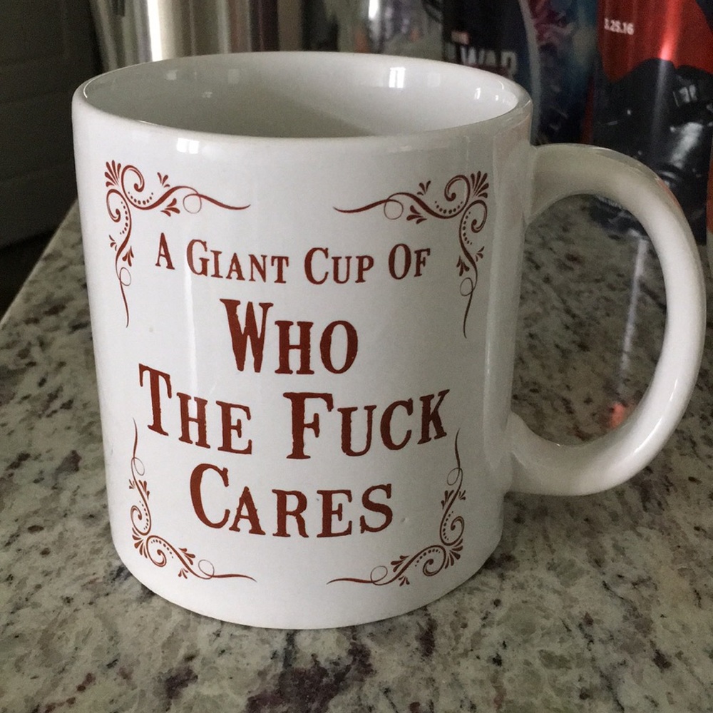 Giant mug “who the F cares”